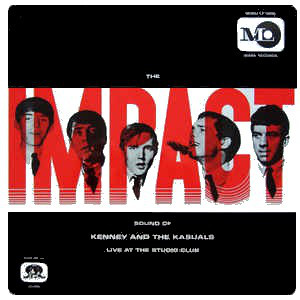 The Impact Sound Of Kenney And The Kasuals