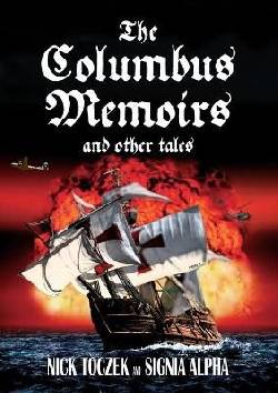 The Columbus Memoirs And Other Tales