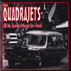 All My Rowdy Friends Are Dead