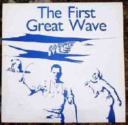 The First Great Wave