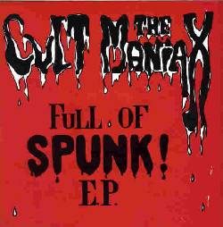 Full Of Spunk E.P.