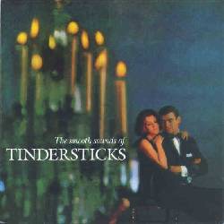 The Smooth Sounds Of Tindersticks