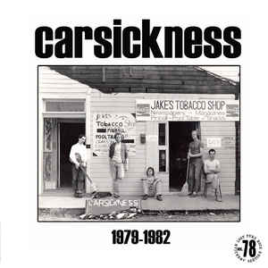 Carsickness (1979-1982) 
