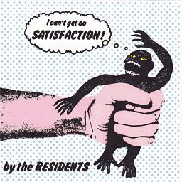 I Can't Get No Satisfaction